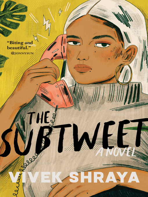 Title details for The Subtweet by Vivek Shraya - Available